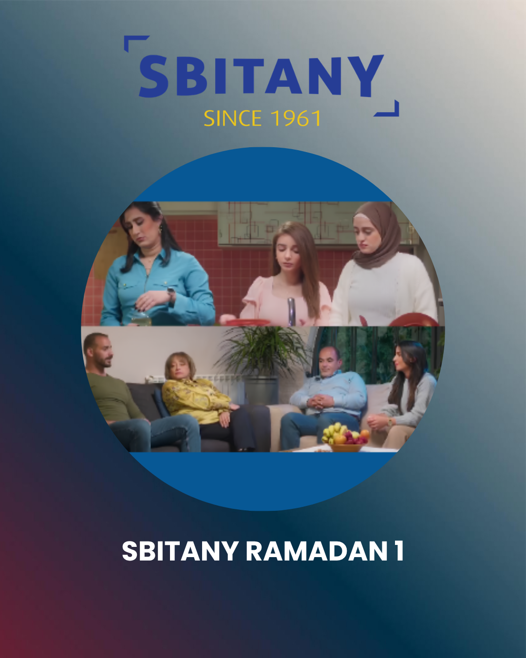 Sbitany Ramadan 1